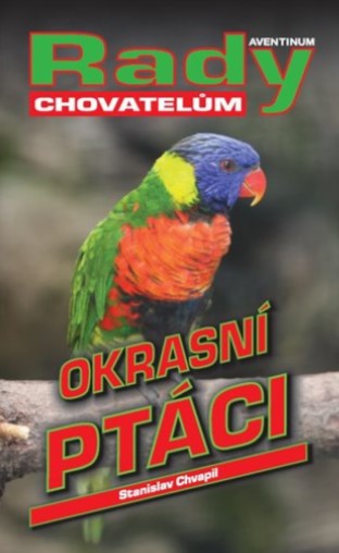 Okrasn� pt�ci - rady pro chovatele