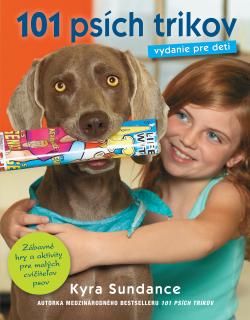 101 ps�ch trikov. Vydanie pre deti.