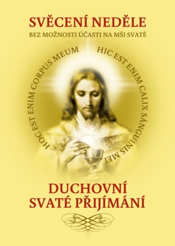 Svcen nedle bez monosti asti na mi svat - Duchovn Svat pijmn