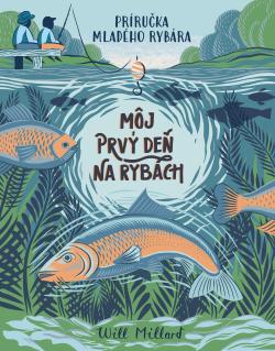 M�j prv� de� na ryb�ch