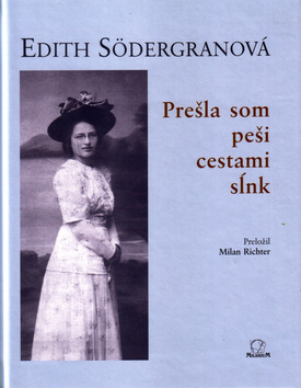 Pre�la som pe�i cestami s�nk