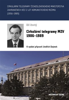 Cirkul�rn� telegramy MZV 1986-1989, d�l �tvrt�