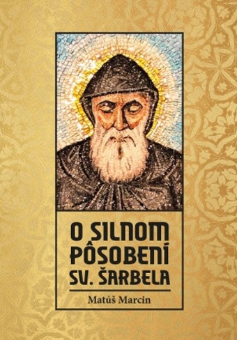 O silnom p�soben� sv. �arbela (2. vydanie)