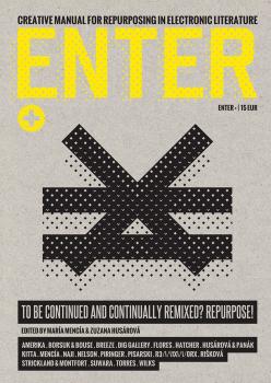 ENTER (Creative Manual for Repurposing in Electronic Literature)