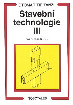 Stavebn� technologie III. SOU