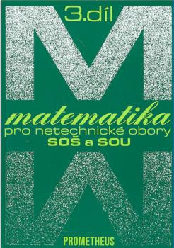 Matematika pro netech. obory SO� 3 d�2v.