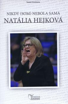 Nat�lia Hejkov� - Nikdy (som) nebola sama