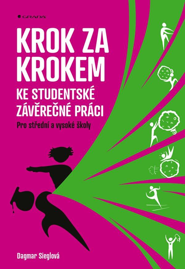 Krok za krokem ke studentsk� z�v�re�n� p