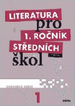 Literatura pro 1.r.S� U�ebnice Zkr�c.