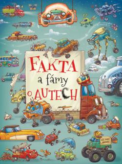 Fakta a f�my o autech
