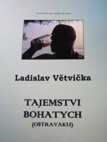 Tajemstvi bohatych (Ostravaku) 2v