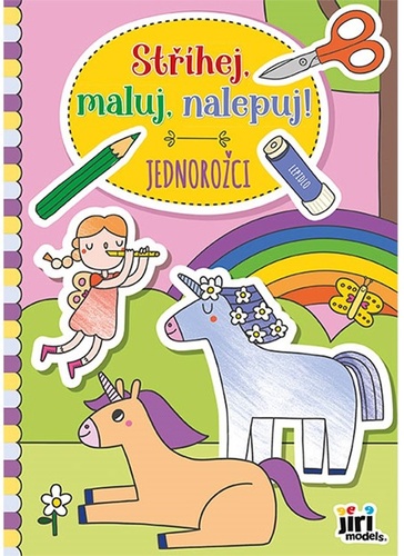 St��hej, maluj, nalepuj! Jednoro�ci