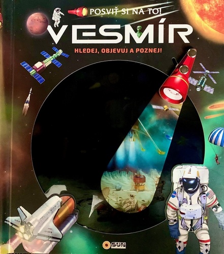Vesm�r Posvi� si na to!