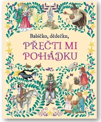 Babi�ko, d�de�ku, p�e�ti mi poh�dku