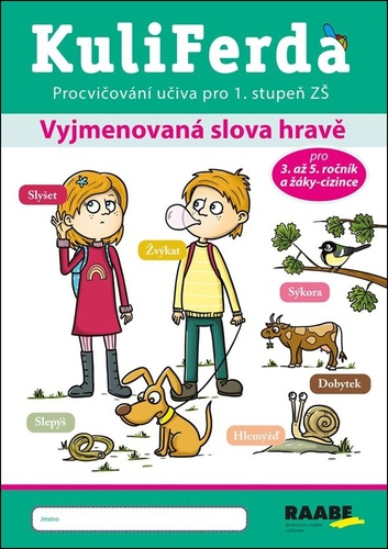 KuliFerda Vyjmenovan� slova hrav� RAABE