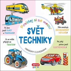 Pov�dej si se mnou! Sv�t techniky