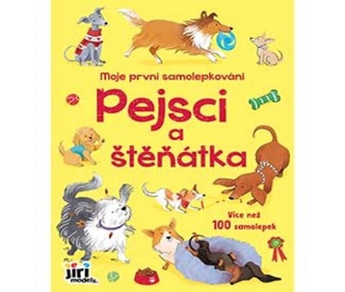 Moje prvn� samolepkov�n� Pejsci a JM