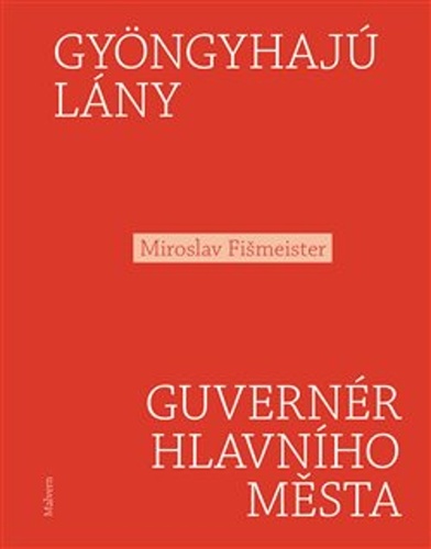 Gy�ngyhaj� l�ny / Guvern�r hlavn�ho m�sta