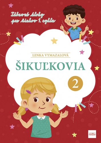 �iku�kovia 2: Z�bavn� �lohy pre �iakov 1. cyklu