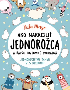 Ako nakresli� jednoro�ca