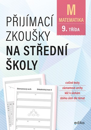P�ij�mac� zkou�ky na st�edn� �koly � matematika