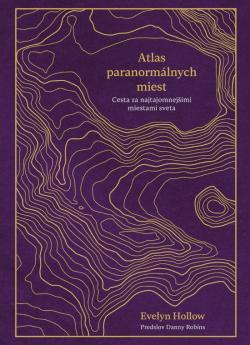 Atlas paranorm�lnych miest