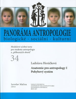 Anatomie pro antropology I. Pohybov� syst�m