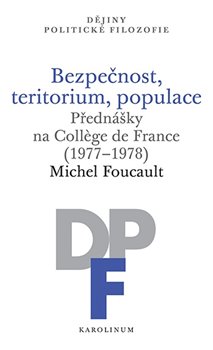 Bezpe�nost, teritorium, populace