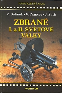 Zbran� I. a II. sv�tov� v�lky
