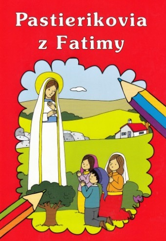 Pastierikovia z Fatimy - Oma�ovanka