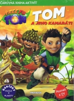 Tom a jeho kamar�ti SK �arovn� kniha...