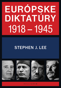 Eur�pske diktat�ry 1918-1945