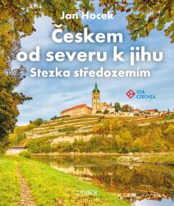 �eskem od severu k jihu - Stezka st�edozem�m