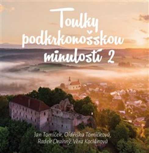 Toulky podkrkono�skou minulosti 2 GM