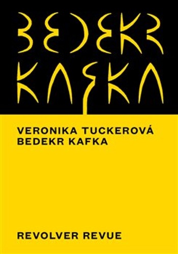 Bedekr Kafka REVOLVER REVUE
