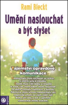 Um�n� naslouchat a b�t sly�et