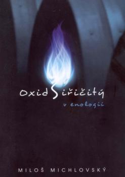Oxid si�i�it� v enologii