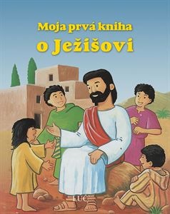 Moja prv� kniha o Je�i�ovi