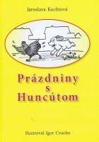 Pr�zdniny s hunc�tom