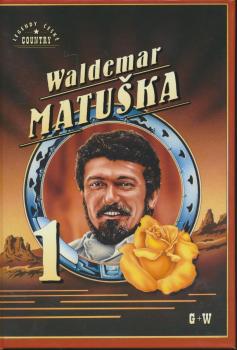 Zp�vn�k Waldemar Matu�ka 1.d�l