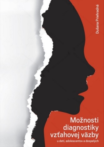 Mo�nosti diagnostiky vz�ahovej v�zby