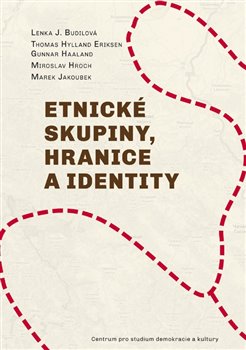 Etnick� skupiny, hranice a identity
