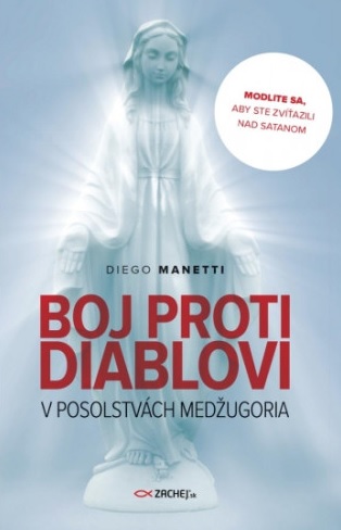 Boj proti diablovi v posolstv�ch Med�ugoria