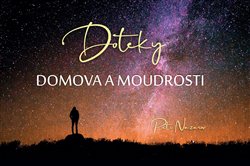 Doteky domova a moudrosti