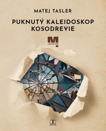 Puknut� kaleidoskop Kosodrevie