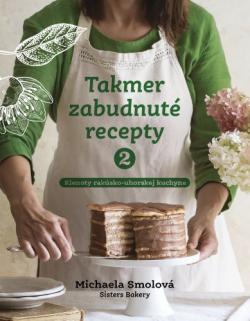 Takmer zabudnut� recepty 2 klenoty rak�sko-uhorskej kuchyne