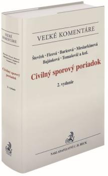 Civiln� sporov� poriadok. Koment�r. 2. vydanie