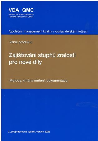 Zaji��ov�n� stup�� zralosti pro nov� d�ly (3.vyd�n�)