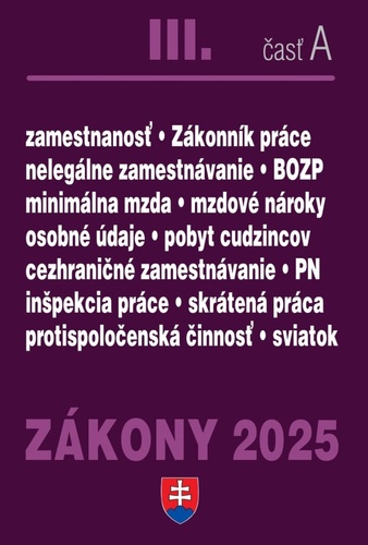 Z�kony III A/2025 - Pracovnopr�vne vz�ah