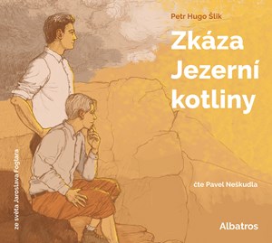 Zk�za Jezern� kotliny (audiokniha)